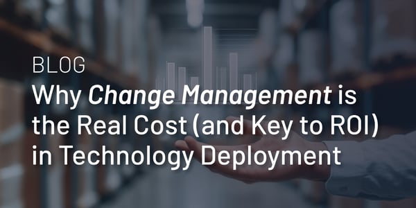 Change Management is the Key to ROI