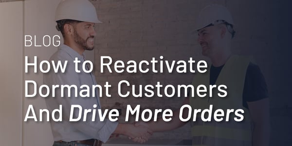 Reactivate Dormant Customers